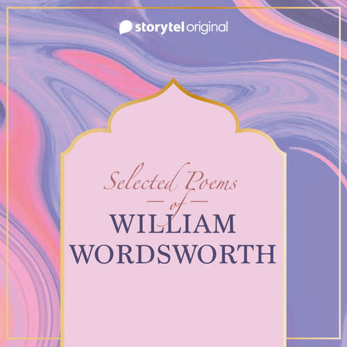 Audiobook Selected poems of William Wordsworth - William Wordsworth - Tarun Ratnani