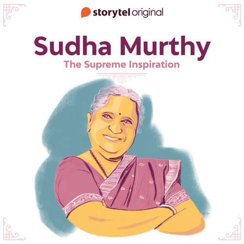 Audiobook Sudha Murthy - The Supreme Inspiration - Suromita Roy - Suromita Roy