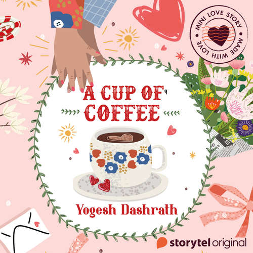 Audiobook A Cup Of Coffee - Yogesh Dashrath - Santosh Nair