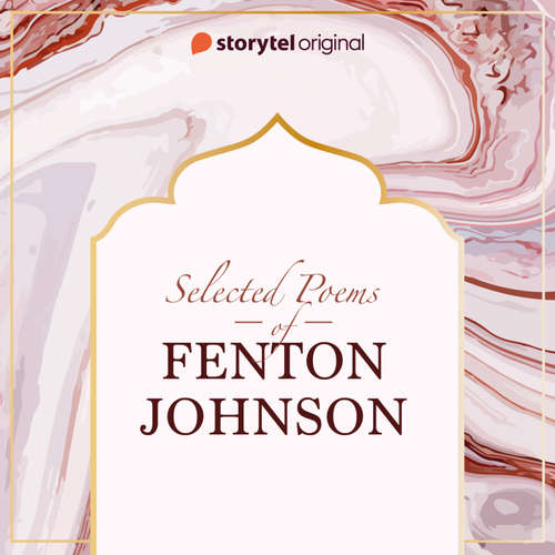 Audiobook Selected poems of Fenton Johnson - Fenton Johnson - Tarun Ratnani