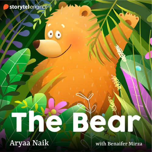 Audiobook The Bear - Aryaa Naik - Benaifer Mirza