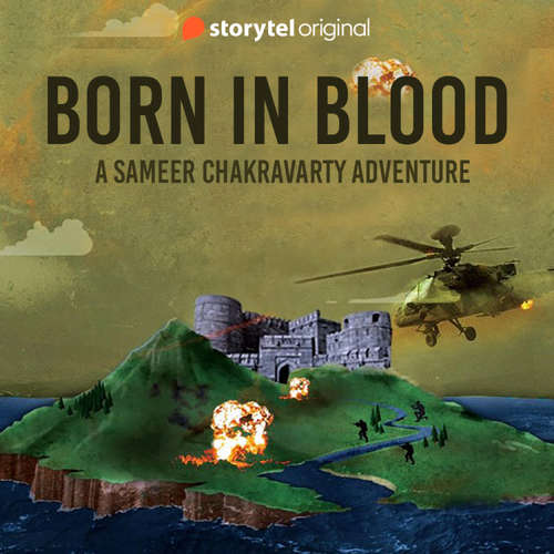 Audiobook Born in Blood - Sanjay Sanawani - Manikant Sarbhoy