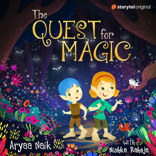 Audiobook The Quest for Magic S01E03 - Aryaa Naik - Nishka Raheja