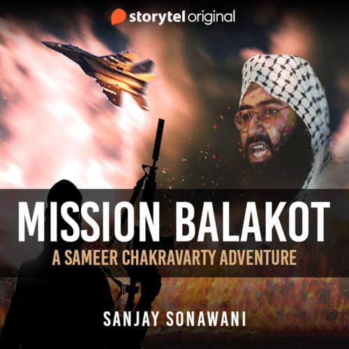 Audiobook Mission Balakot - Sanjay Sanawani - Manikant Sarbhoy