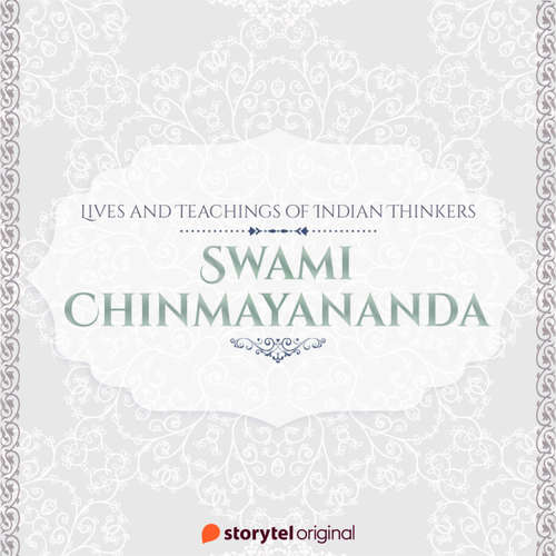 Audiobook SWAMI CHINMAYANANDA - Vinitha R - Anish Nair