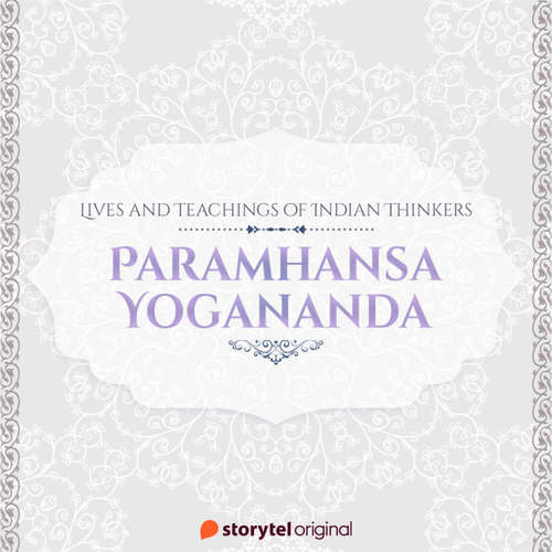 Audiobook PARAMHANSA YOGANANDA - Vinitha R - Anish Nair