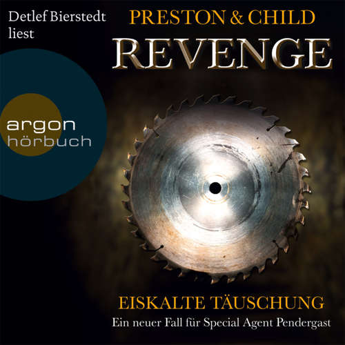 Hoerbuch Revenge - Eiskalte Täuschung - Douglas Preston - Detlef Bierstedt Hoerbuch Revenge - Eiskalte Täuschung - Douglas Preston - Detlef Bierstedt