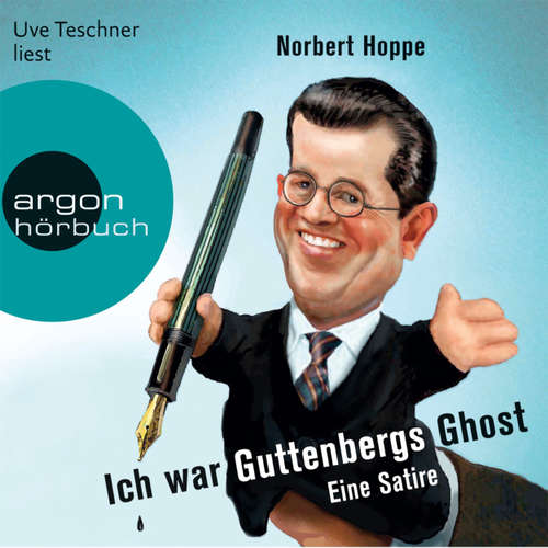 Ich war Guttenbergs Ghost - Eine Satire