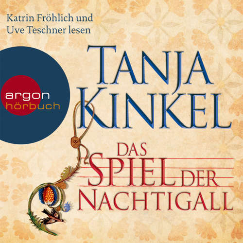 Hoerbuch Das Spiel der Nachtigall - Tanja Kinkel - Katrin Fröhlich Hoerbuch Das Spiel der Nachtigall - Tanja Kinkel - Katrin Fröhlich