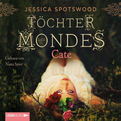 Hoerbuch Töchter des Mondes - Jessica Spotswood - Nana Spier Hoerbuch Töchter des Mondes - Jessica Spotswood - Nana Spier