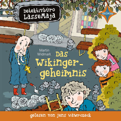 Hoerbuch Das Wikingergeheimnis - Detektivbüro LasseMaja, Teil 29 - Martin Widmark - Jens Wawrczeck