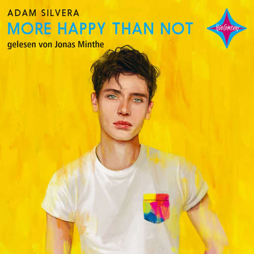 Hoerbuch More Happy Than Not - Adam Silvera - Jonas Minthe