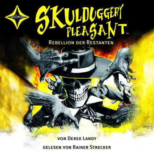Hoerbuch Rebellion der Restanten - Skulduggery Pleasant, Teil 5 - Derek Landy - Rainer Strecker