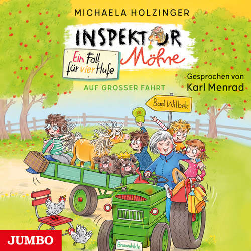 Hoerbuch Inspektor Möhre - ein Fall für vier Hufe. Auf großer Fahrt [Band 3 (Ungekürzt)] - Michaela Holzinger - Karl Menrad