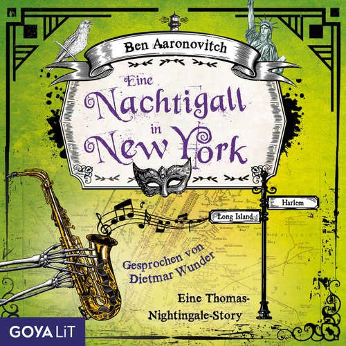 Hoerbuch Eine Nachtigall in New York. Eine Thomas-Nightingale-Story - Ben Aaronovitch - Dietmar Wunder