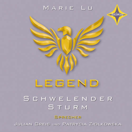 Hoerbuch Schwelender Sturm - Legend, Teil 2 - Marie Lu - Julian Greis