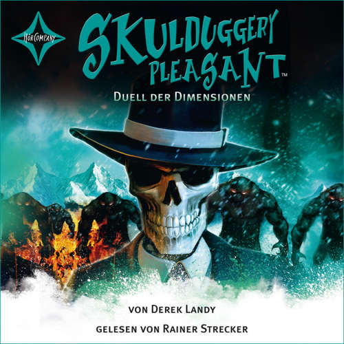 Hoerbuch Duell der Dimensionen - Skulduggery Pleasant, Teil 7 - Derek Landy - Rainer Strecker