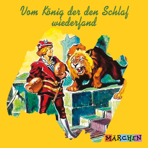 Hoerbuch Vom König der den Schlaf wiederfand - Jacob und Wilhelm Grimm - Margit Humer-Seeber