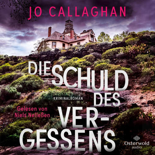 Hoerbuch Die Schuld des Vergessens - Jo Callaghan - Nils Nelleßen