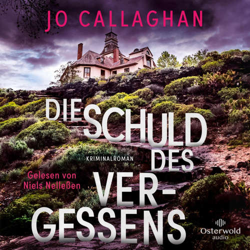 Hoerbuch Die Schuld des Vergessens (Kat und Lock ermitteln 2) - Jo Callaghan - Nils Nelleßen
