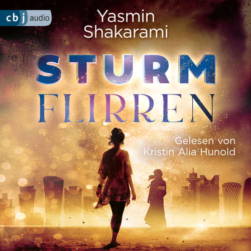 Hoerbuch Sturmflirren - Yasmin Shakarami - Kristin Alia Hunold
