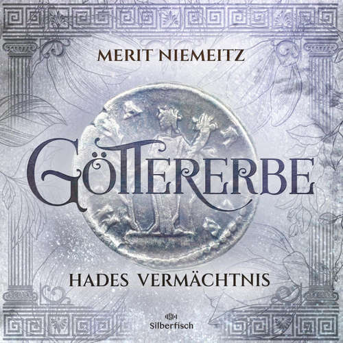 Hoerbuch Göttererbe 2: Hades' Vermächtnis - Merit Niemeitz - Julia Preuß