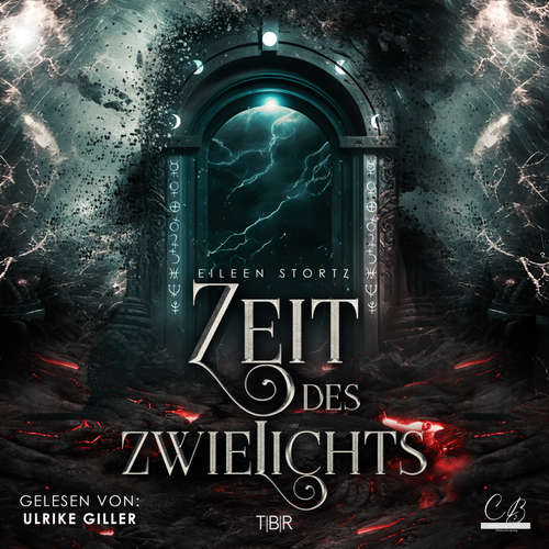 Hoerbuch Zeit des Zwielichts - Eileen Stortz - Ulrike Giller