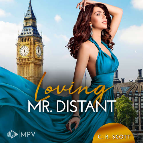 Hoerbuch Loving Mr. Distant - Inselliebe und Küstenträume, Buch 3 - C. R. Scott - Jeanne Jaeger