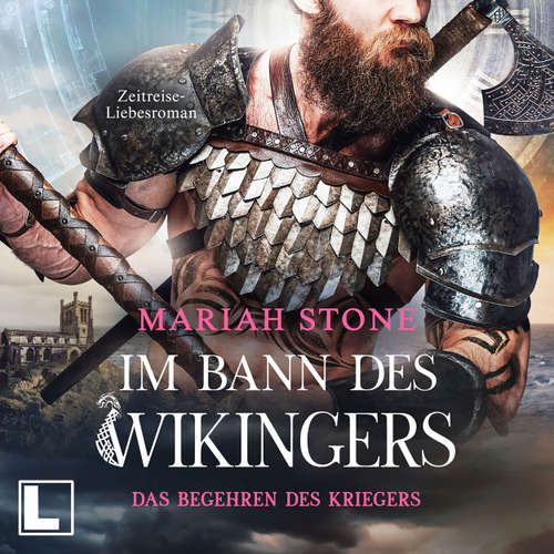 Hoerbuch Das Begehren des Kriegers - Im Bann des Wikingers, Band 2 - Mariah Stone - Luise Noemi Kühn
