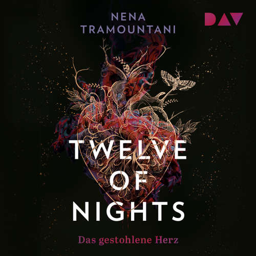 Hoerbuch Das gestohlene Herz - Twelve of Nights, Band 1 - Nena Tramountani - Sandra Voss