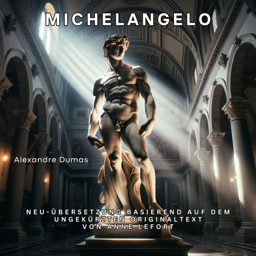 Hoerbuch Michelangelo - Alexandre Dumas - Daniel Herbert