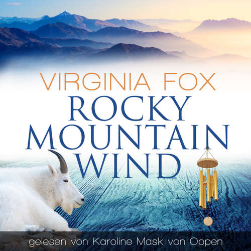 Hoerbuch Rocky Mountain Wind - Virginia Fox - Karoline Mask von Oppen