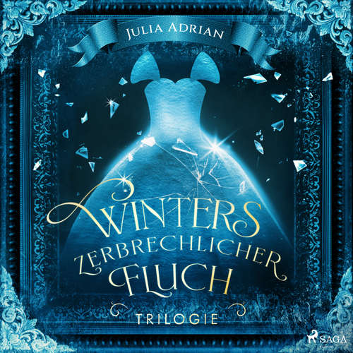 Hoerbuch Winters zerbrechlicher Fluch-Trilogie - Julia Adrian - Mara Hinberg