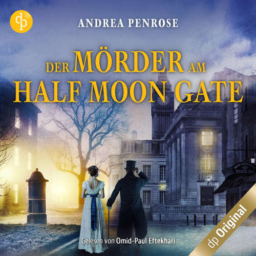 Hoerbuch Der Mörder am Half Moon Gate - Andrea Penrose - Omid-Paul Eftekhari