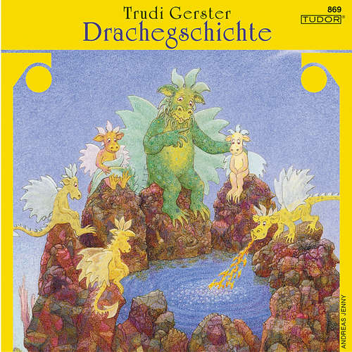 Hoerbuch Drachegschichte - Trudi Gerster - Trudi Gerster