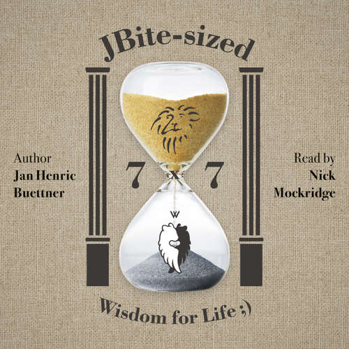 Audiobook 7x7 JBite-Sized Wisdom for Life ;) - Jan Henric Buettner - Nick Mockridge