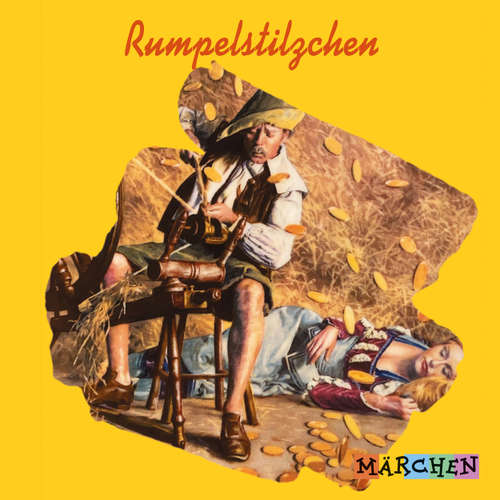Hoerbuch Rumpelstilzchen - Jacob und Wilhelm Grimm - Margit Humer-Seeber und ihre Märchen-Spielgruppe