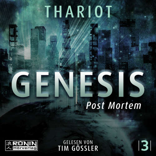 Hoerbuch Post Mortem - Genesis, Band 3 - Thariot - Tim Gössler