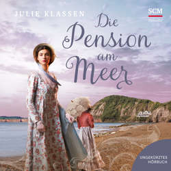 Hoerbuch Die Pension am Meer - Julie Klassen - Sabine Schmitt