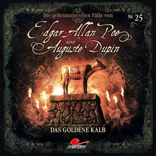 Hoerbuch Edgar Allan Poe & Auguste Dupin, Folge 25: Das goldene Kalb - Markus Duschek - Douglas Welbat