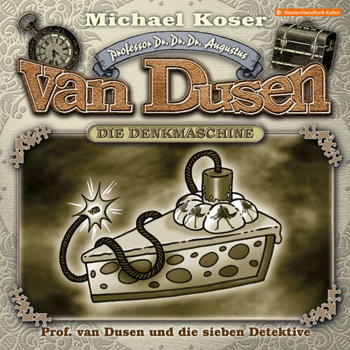Hoerbuch Professor van Dusen, Folge 50: Professor van Dusen und die sieben Detektive - Michael Koser - Friedrich W. Bauschulte