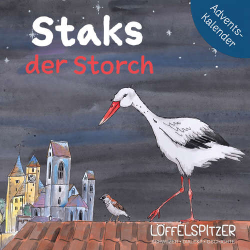 Hoerbuch Staks der Storch - Céline Landolt - Céline Landolt