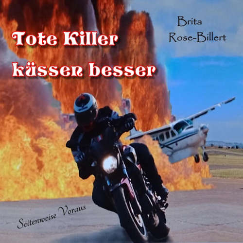 Hoerbuch Tote Killer küssen besser - Brita Rose-Billert - Jens Laskowski