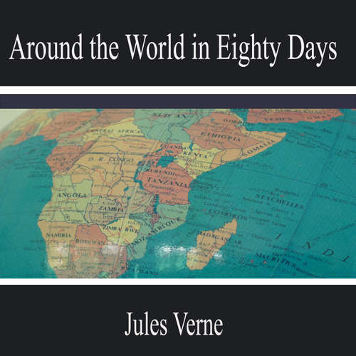Audiobook Around the World in Eighty Days - Jules Verne - Isaac Morales