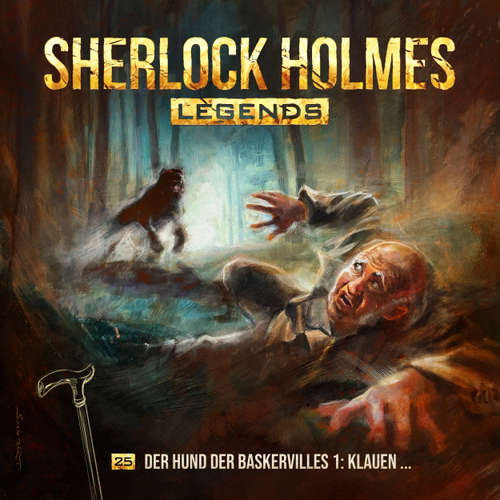 Hoerbuch Sherlock Holmes Legends, Folge 25: Der Hund der Baskervilles 1 - Klauen... - Eric Zerm - Florian Hoffmann