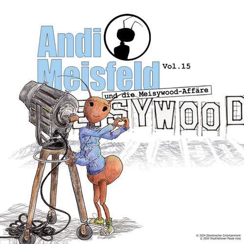 Hoerbuch Andi Meisfeld, Folge 15: Andi Meisfeld und die Meisywood-Affäre - Tom Steinbrecher - Tom Steinbrecher