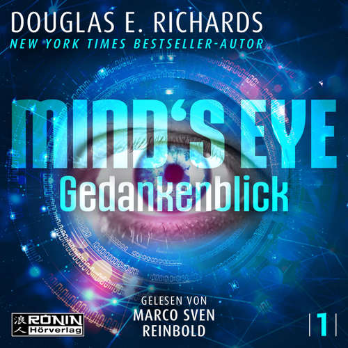 Hoerbuch Mind's Eye - Gedankenblick - Nick Hall, Band 1 - Douglas E. Richards - Marco Sven Reinbold