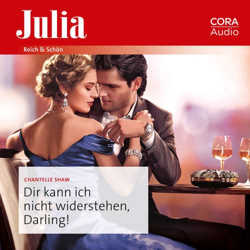 Hoerbuch Dir kann ich nicht widerstehen, Darling! - Chantelle Shaw - Lena Wolff