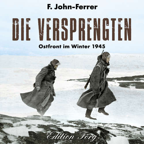 Hoerbuch Die Versprengten - F. John-Ferrer - Klaus G. Förg