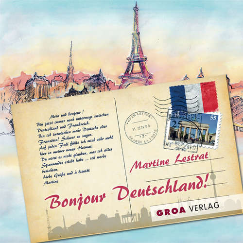 Hoerbuch Bonjour Deutschland! - Martine Lestrat - Martine Lestrat